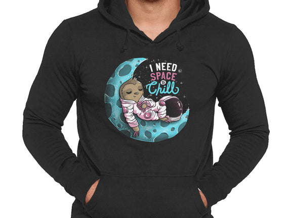 I Need Space To Chill