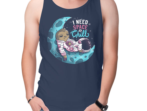 I Need Space To Chill