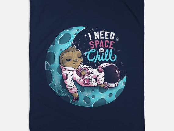 I Need Space To Chill