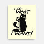 I Do What I Want-none stretched canvas-fanfabio