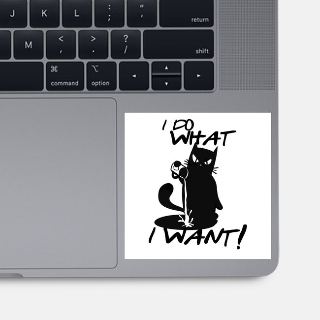 I Do What I Want-none glossy sticker-fanfabio
