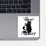I Do What I Want-none glossy sticker-fanfabio