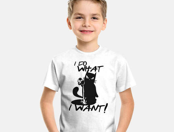 I Do What I Want
