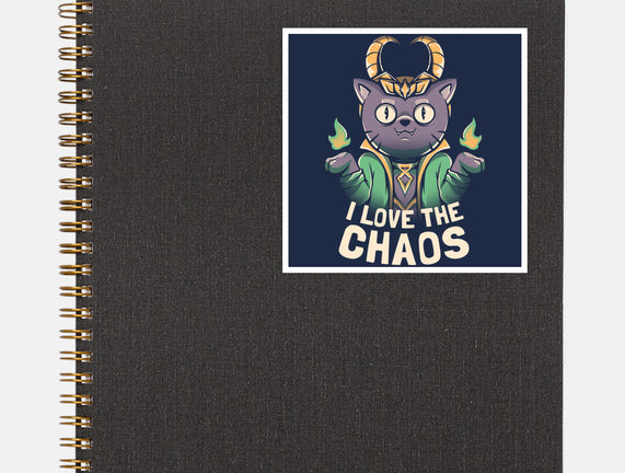 I Love The Chaos
