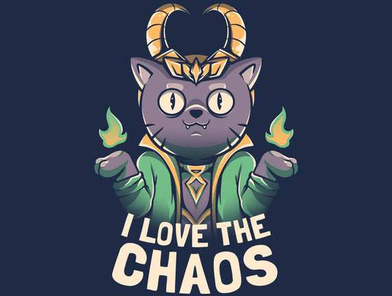 I Love The Chaos