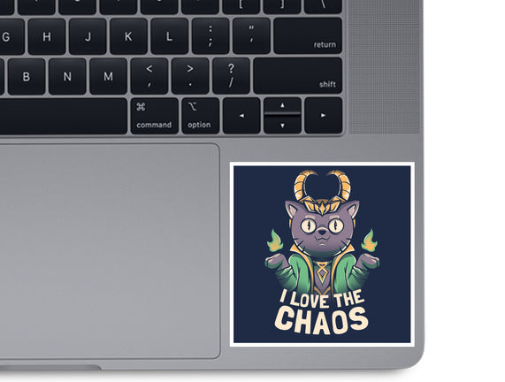 I Love The Chaos
