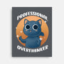 Professional Overthinker-none stretched canvas-FunkVampire