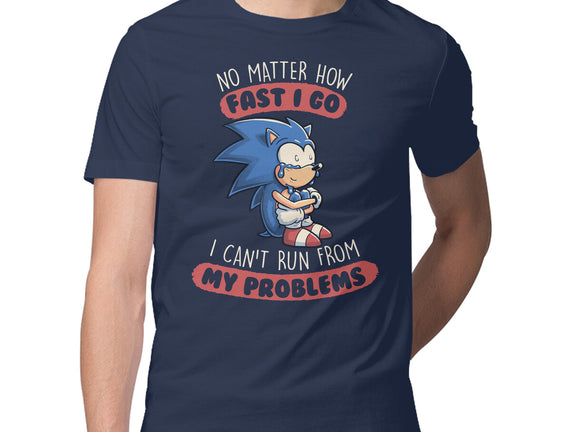 I Can't Run From My Problems