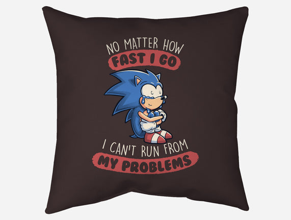 I Can't Run From My Problems