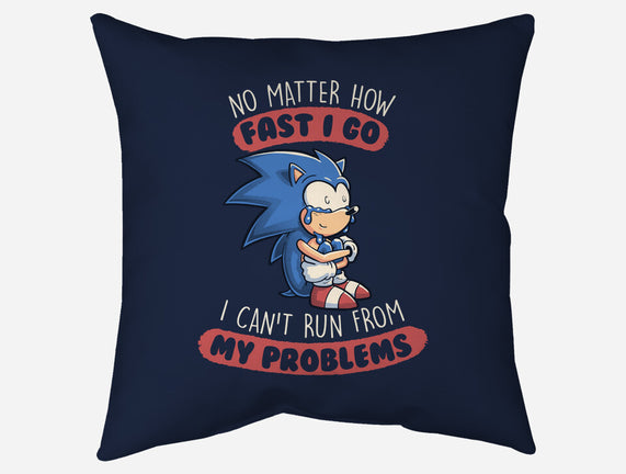 I Can't Run From My Problems