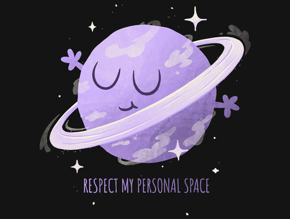 Respect My Personal Space
