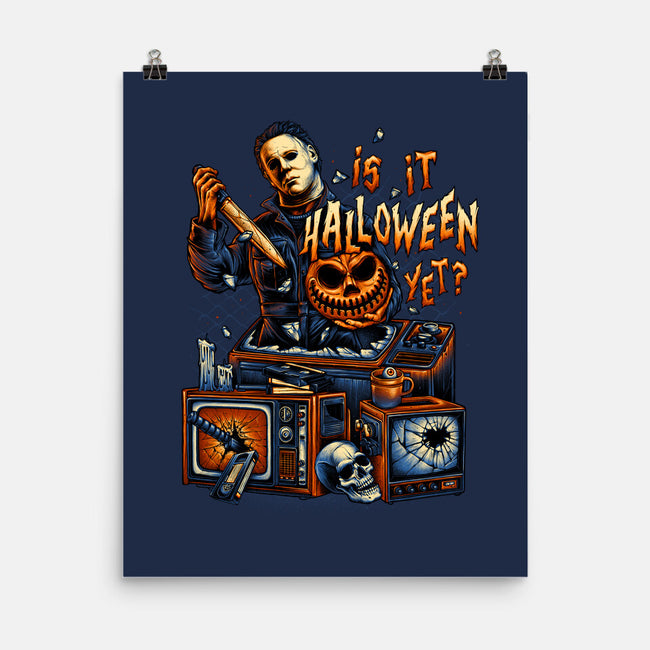 Is It Halloween Yet-none matte poster-glitchygorilla