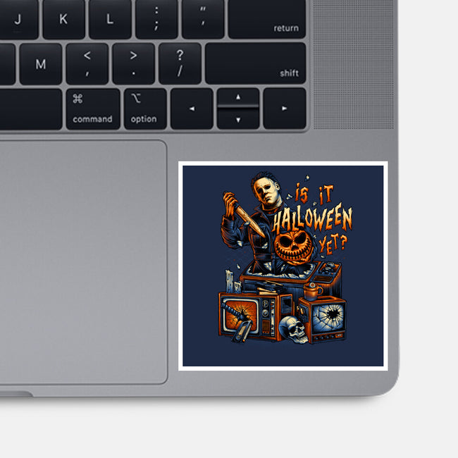 Is It Halloween Yet-none glossy sticker-glitchygorilla