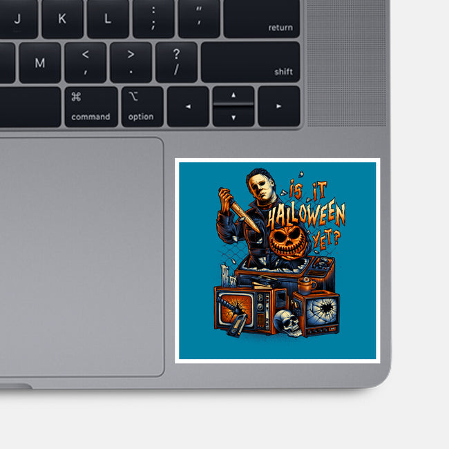 Is It Halloween Yet-none glossy sticker-glitchygorilla