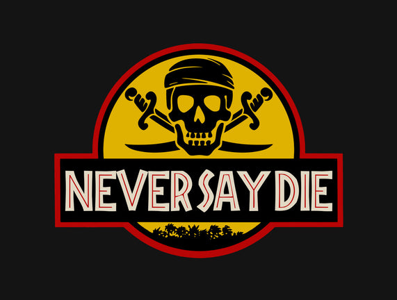 Never Say Die Park