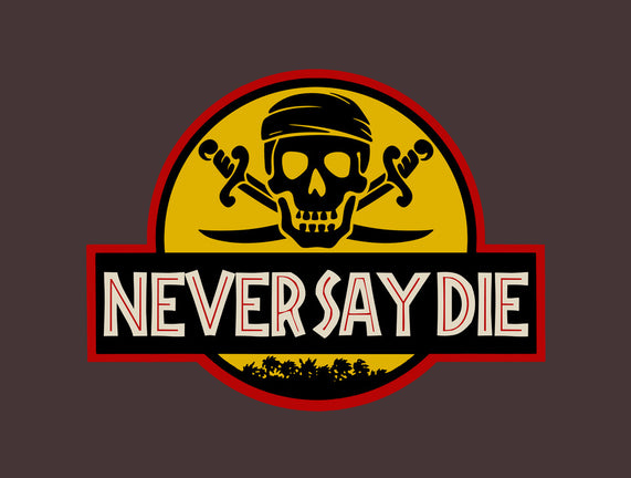 Never Say Die Park