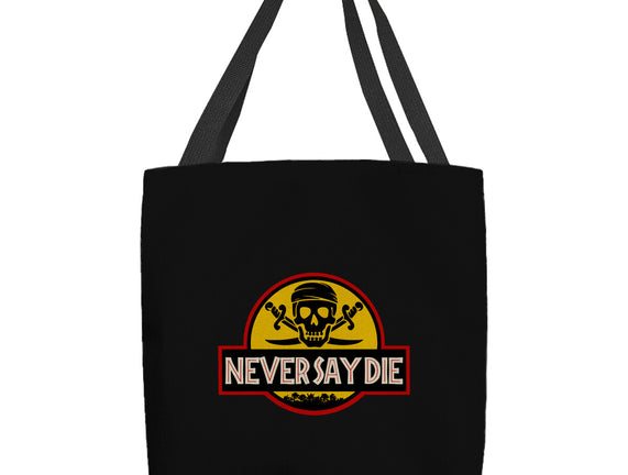 Never Say Die Park