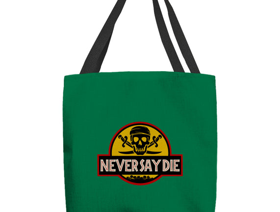 Never Say Die Park