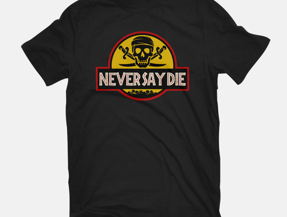 Never Say Die Park