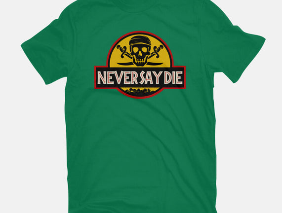 Never Say Die Park