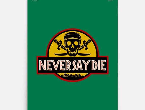 Never Say Die Park
