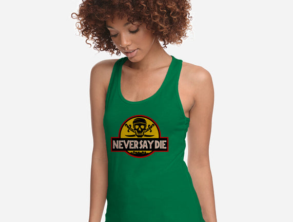 Never Say Die Park