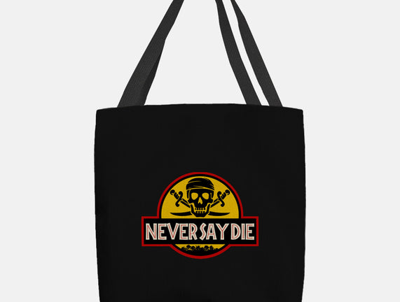 Never Say Die Park