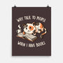 I Have Books-none matte poster-koalastudio