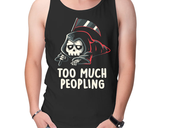 Too Much Peopling