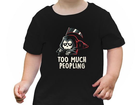 Too Much Peopling
