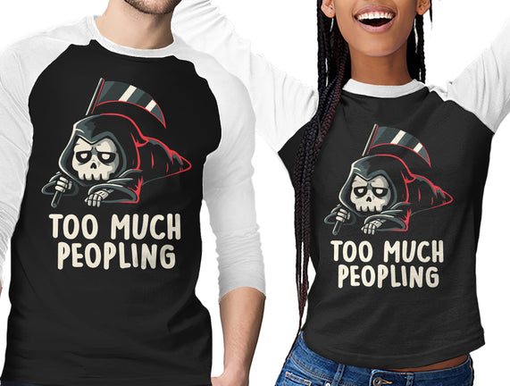 Too Much Peopling