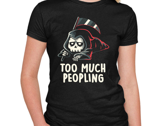 Too Much Peopling