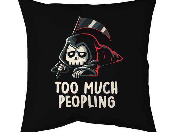 Too Much Peopling