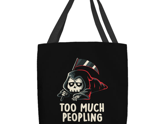 Too Much Peopling