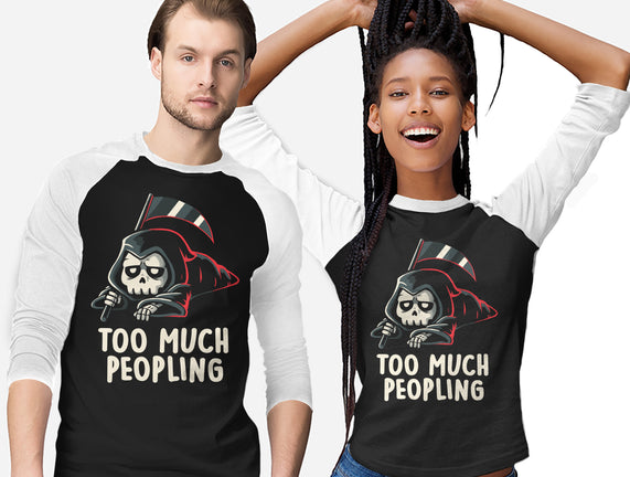Too Much Peopling