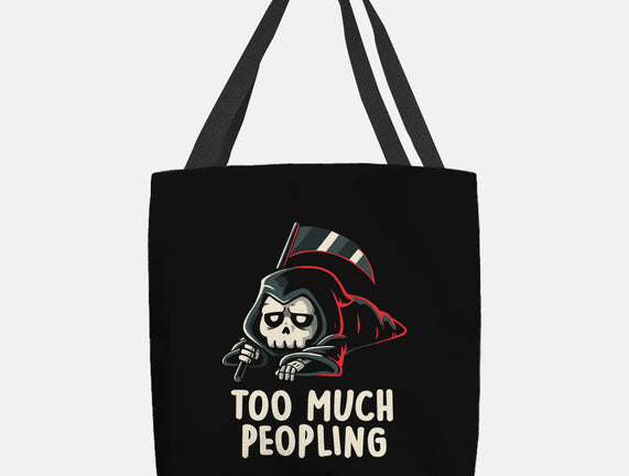 Too Much Peopling