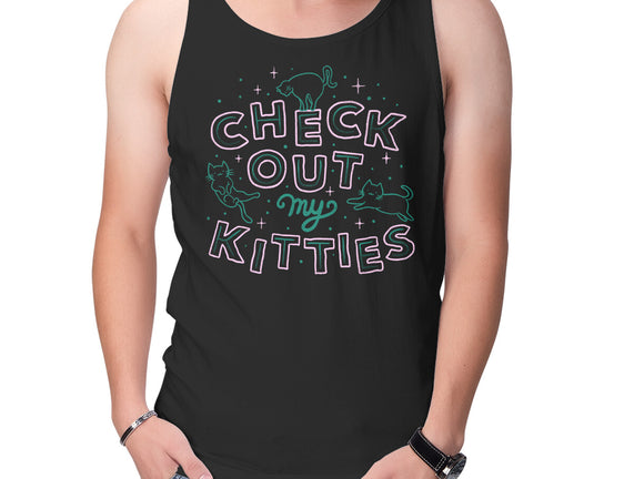 Check Out My Kitties