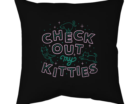 Check Out My Kitties