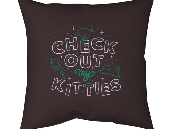 Check Out My Kitties