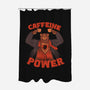Caffeine Power-none polyester shower curtain-tobefonseca