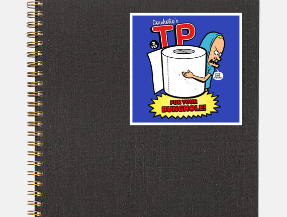 TP For Your Bunghole