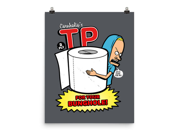 TP For Your Bunghole