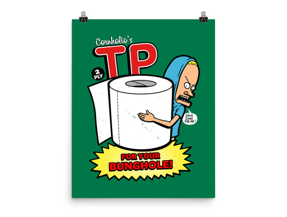 TP For Your Bunghole