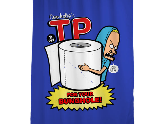 TP For Your Bunghole
