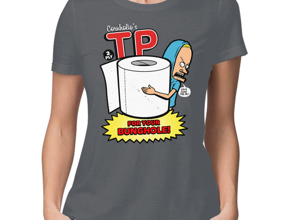 TP For Your Bunghole