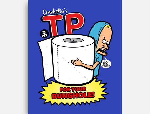 TP For Your Bunghole