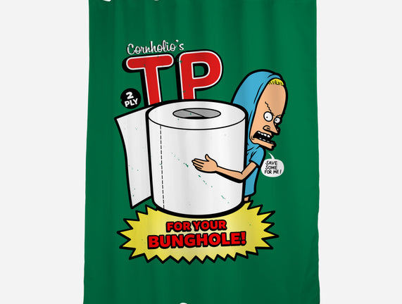 TP For Your Bunghole