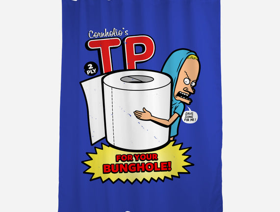 TP For Your Bunghole