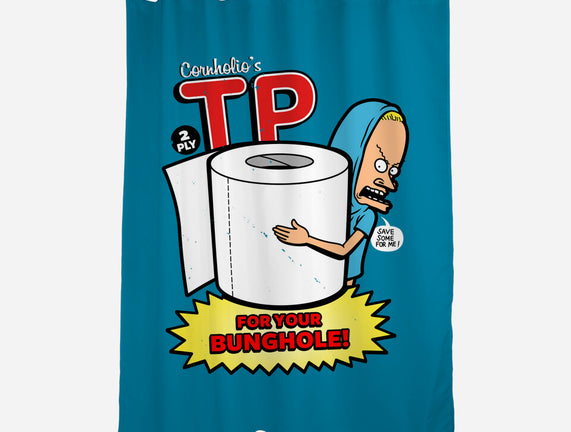 TP For Your Bunghole