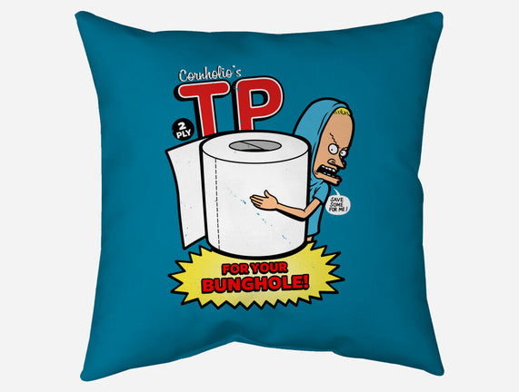 TP For Your Bunghole
